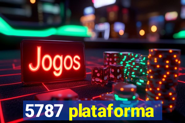 5787 plataforma